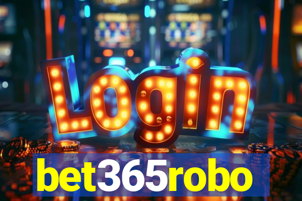 bet365robo