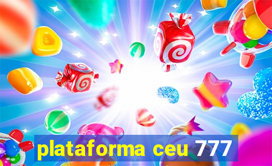 plataforma ceu 777