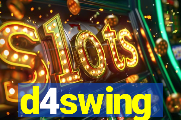 d4swing