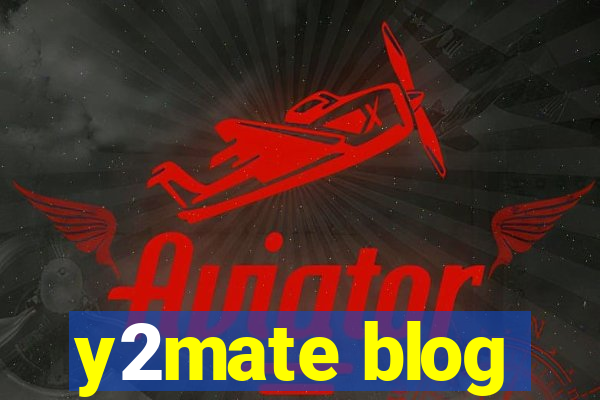 y2mate blog