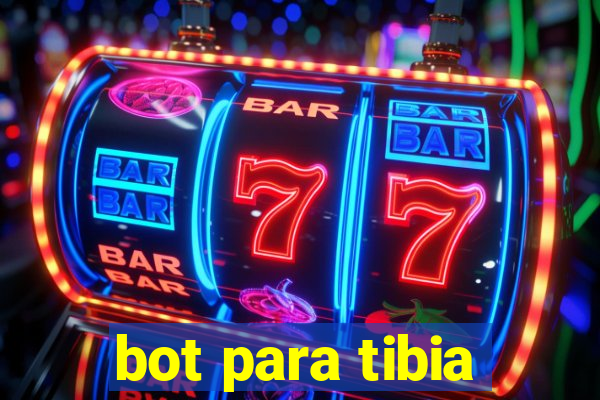 bot para tibia