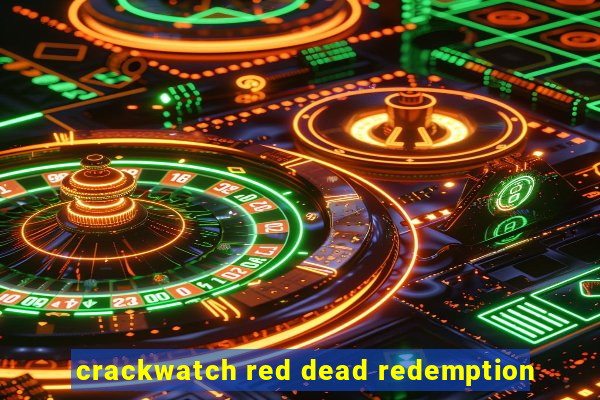 crackwatch red dead redemption