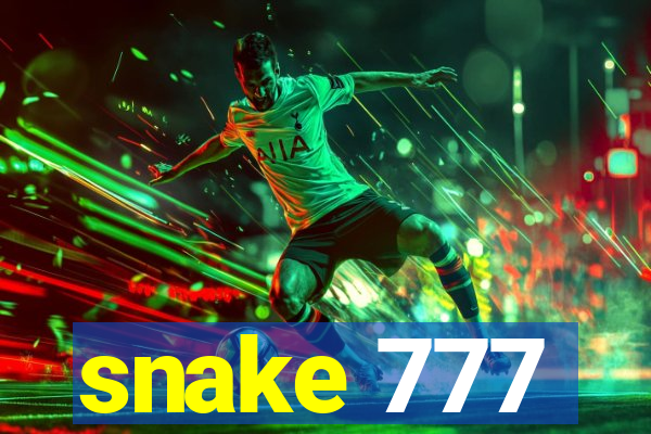 snake 777