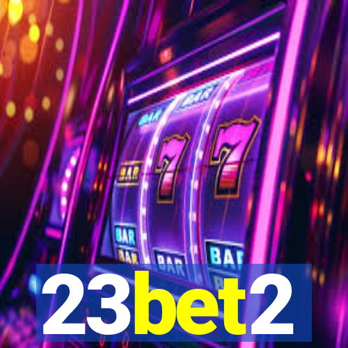 23bet2