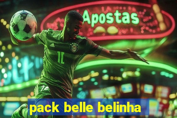 pack belle belinha