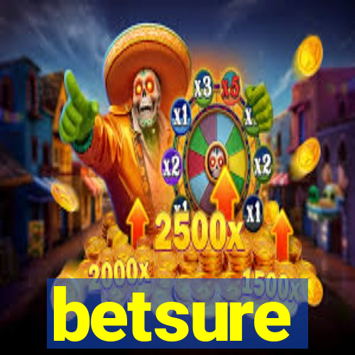 betsure