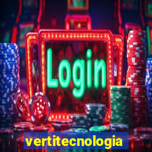 vertitecnologia