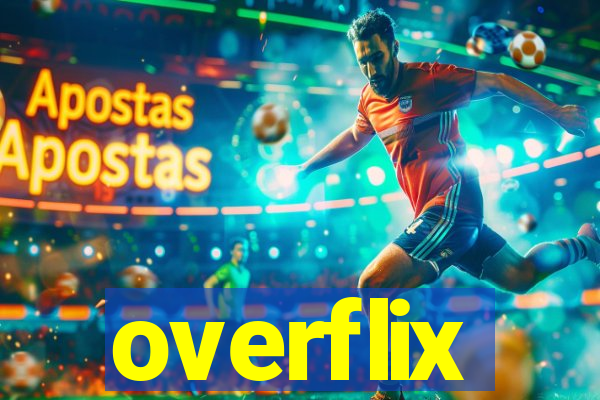 overflix