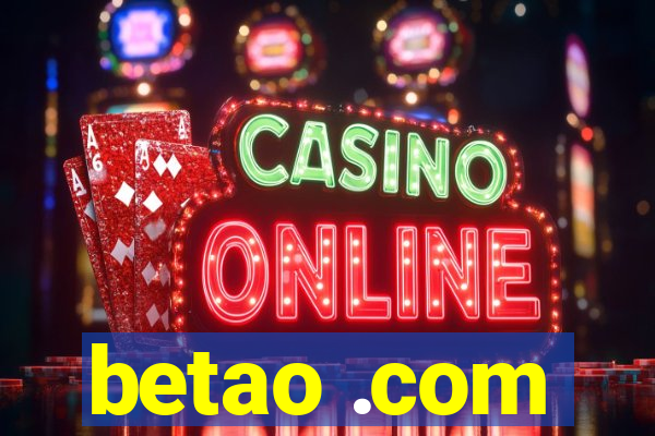 betao .com