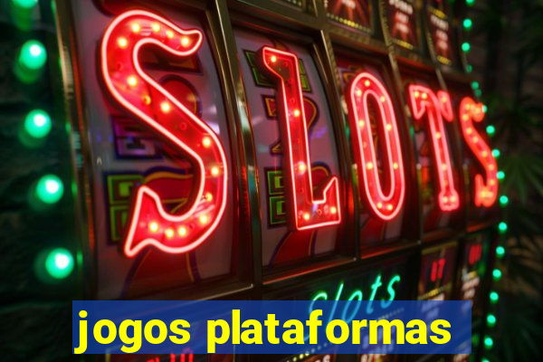 jogos plataformas