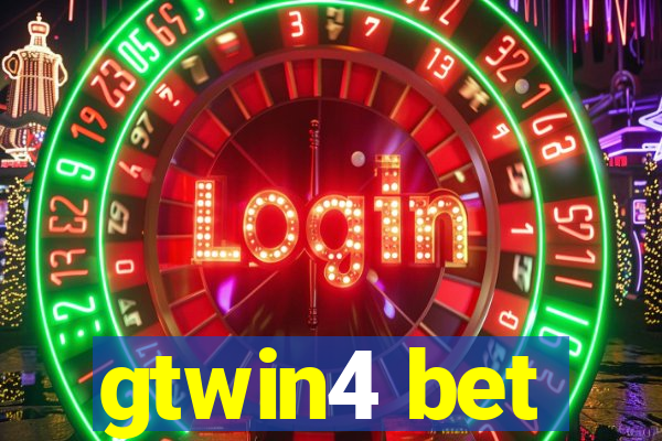 gtwin4 bet