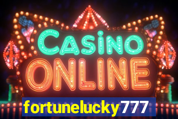 fortunelucky777