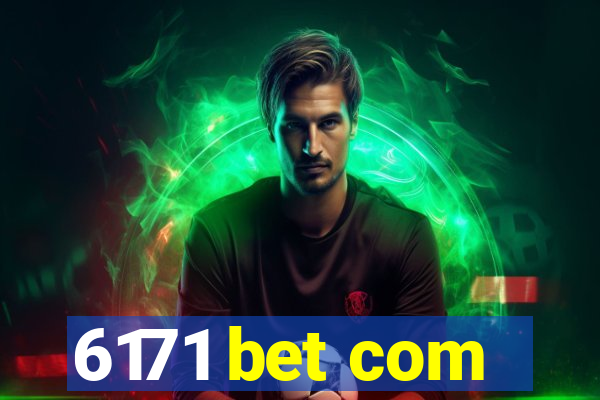 6171 bet com