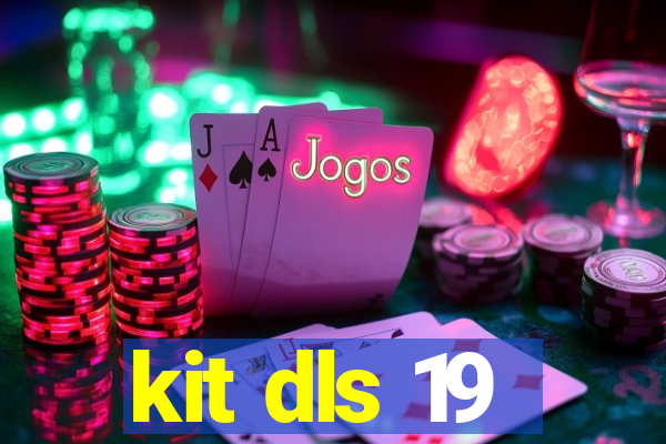 kit dls 19