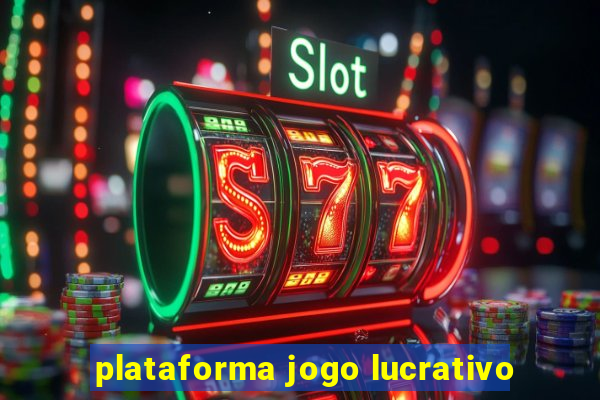 plataforma jogo lucrativo