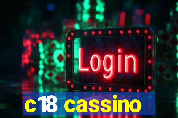c18 cassino