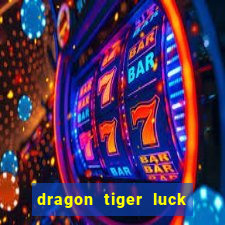 dragon tiger luck demo dinheiro infinito