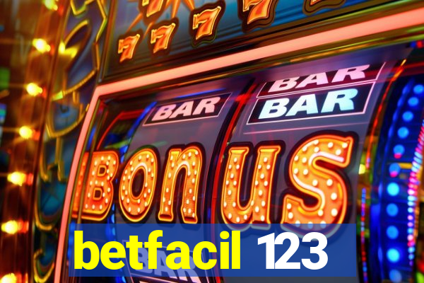 betfacil 123