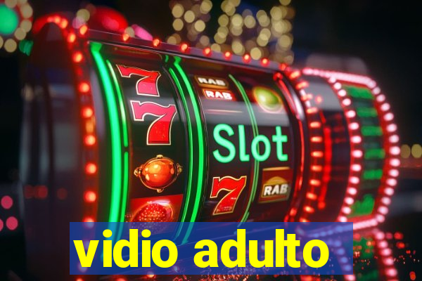 vidio adulto