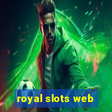 royal slots web
