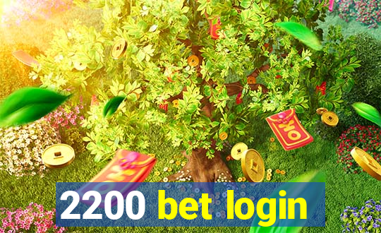 2200 bet login