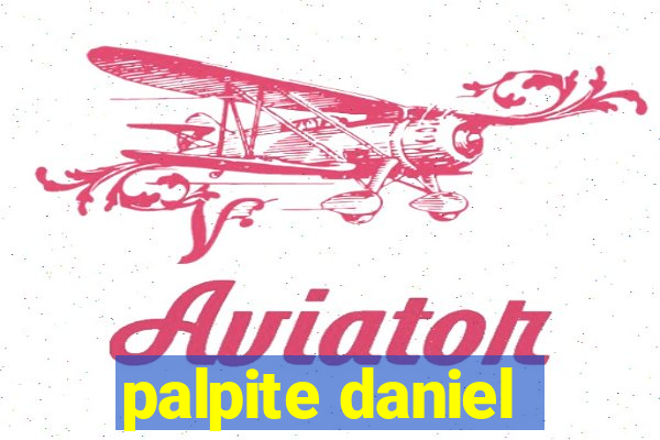 palpite daniel