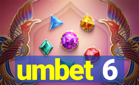 umbet 6