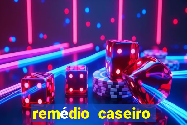 remédio caseiro para diabético