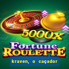 kraven, o caçador filme completo dublado