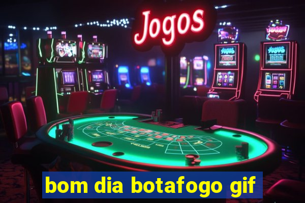 bom dia botafogo gif