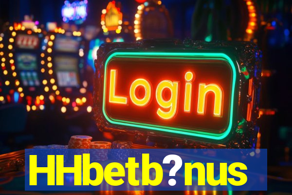 HHbetb?nus
