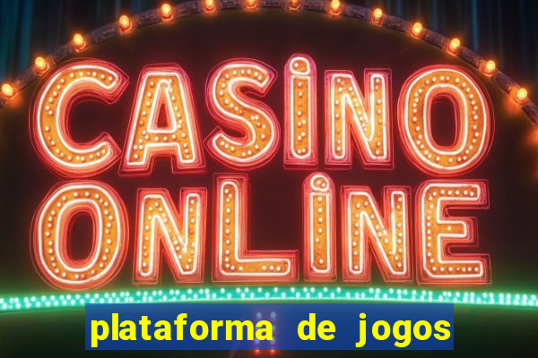plataforma de jogos que nao precisa depositar dinheiro