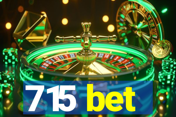 715 bet