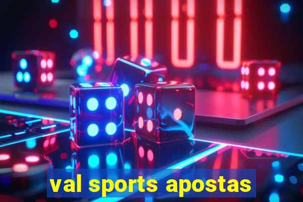 val sports apostas