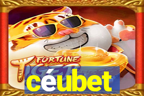 céubet