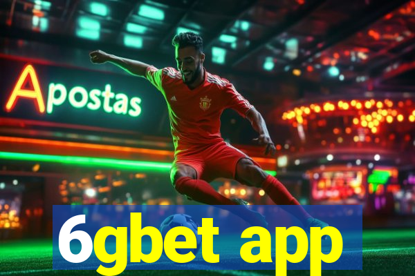 6gbet app