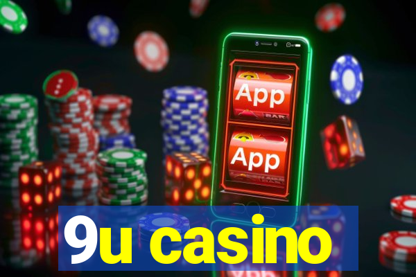 9u casino