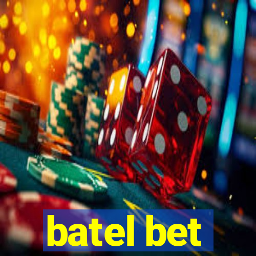 batel bet