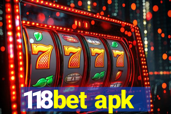 118bet apk