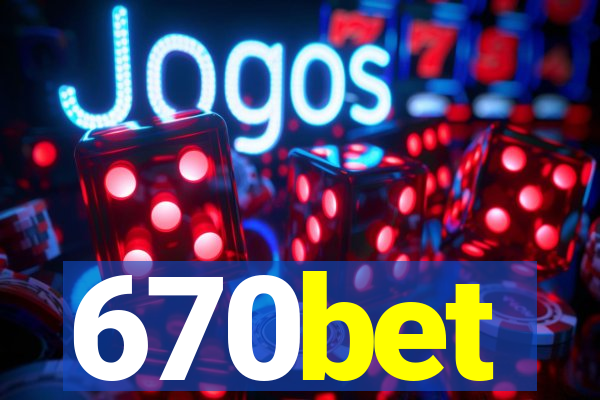 670bet
