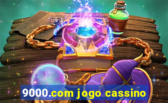 9000.com jogo cassino