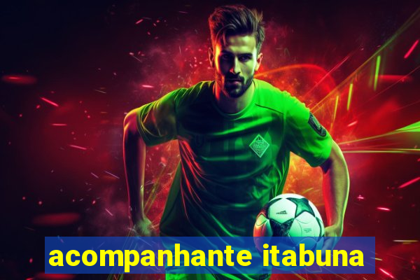 acompanhante itabuna