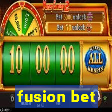fusion bet