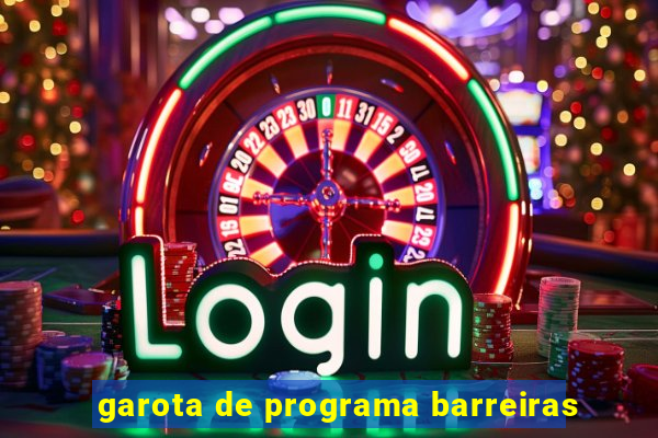 garota de programa barreiras