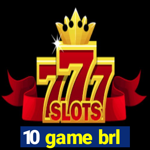 10 game brl
