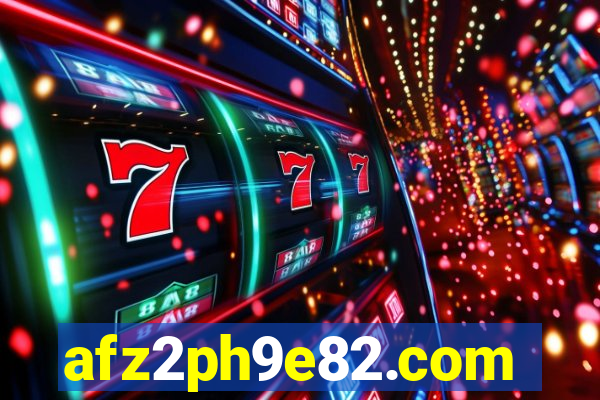 afz2ph9e82.com