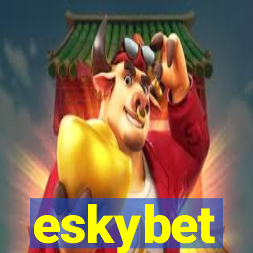 eskybet
