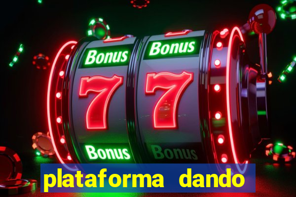 plataforma dando bonus de cadastro