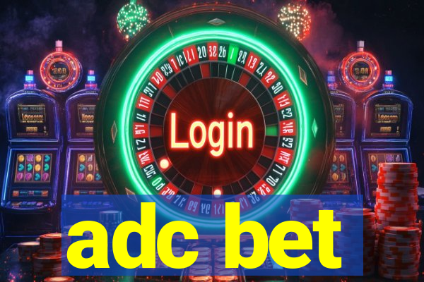 adc bet