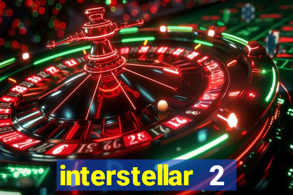 interstellar 2 operation terra 2040